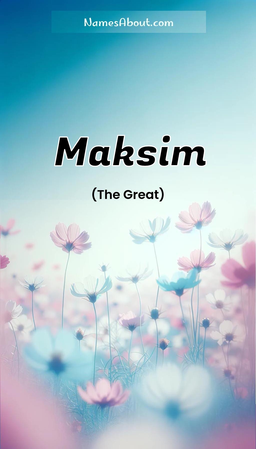 Maksim name and meaning