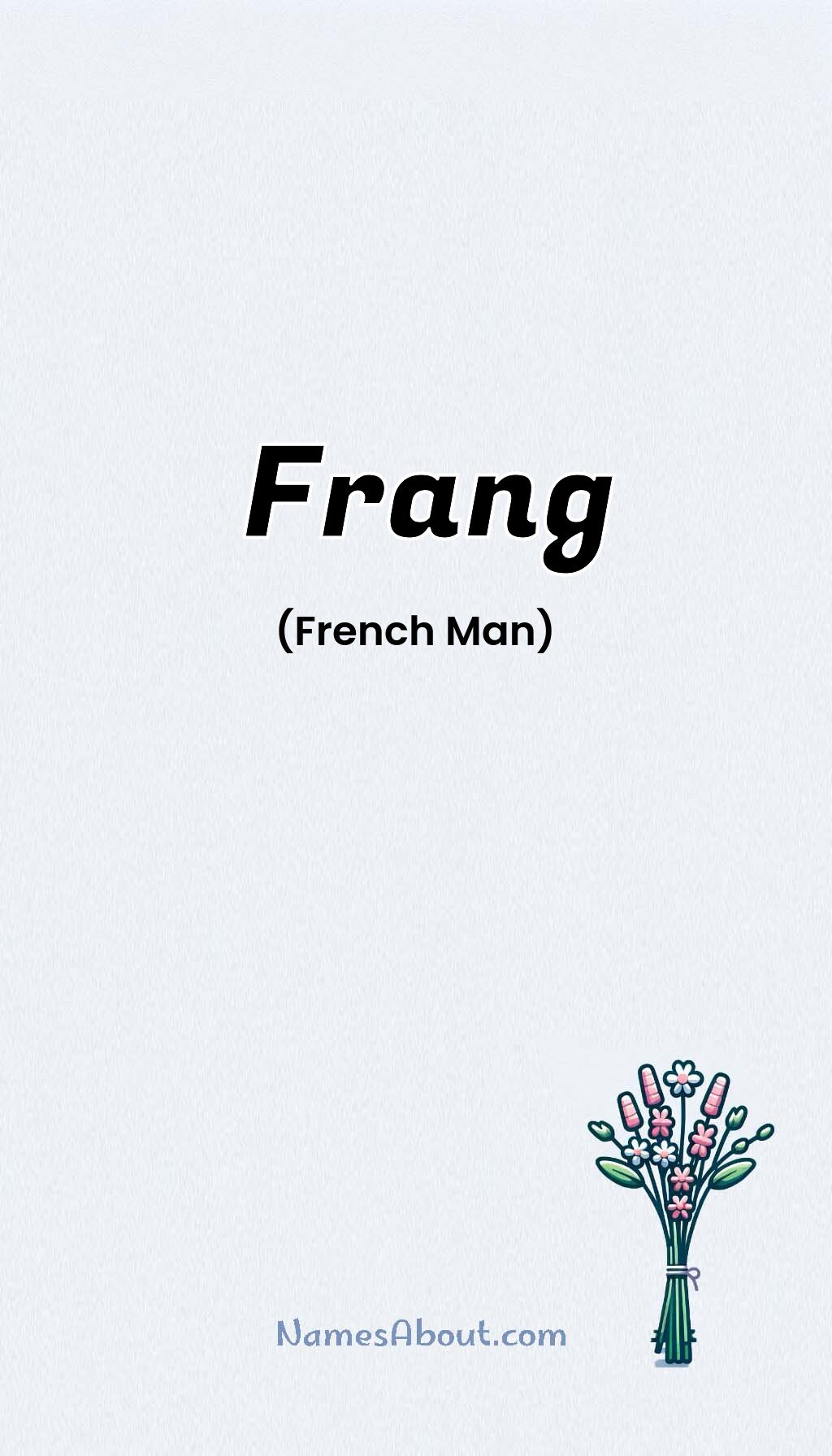 Frang name and meaning