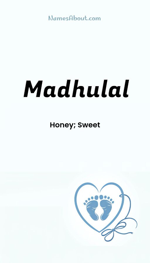 Meaning of Madhulal