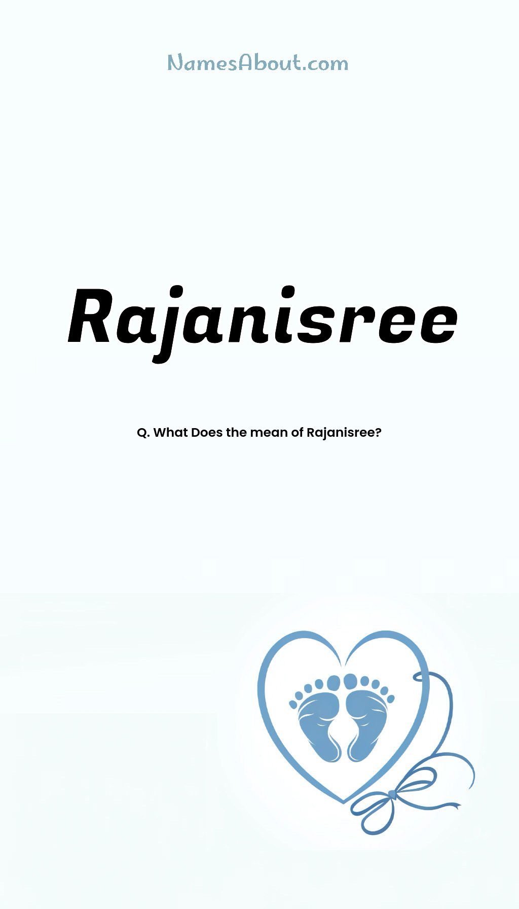 Rajanisree name and meaning