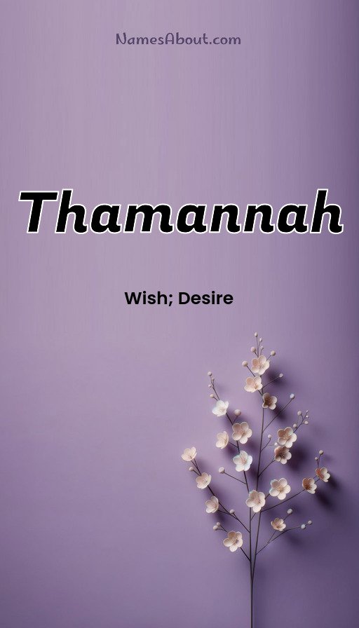 Meaning of Thamannah