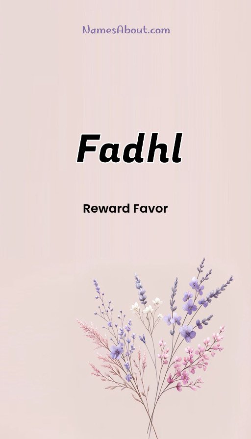 Meaning of Fadhl