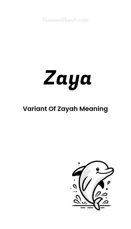 Zaya name and meaning