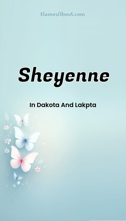 Meaning of Sheyenne