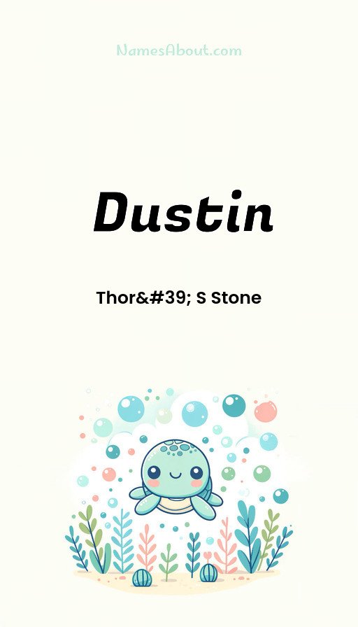 Meaning of Dustin