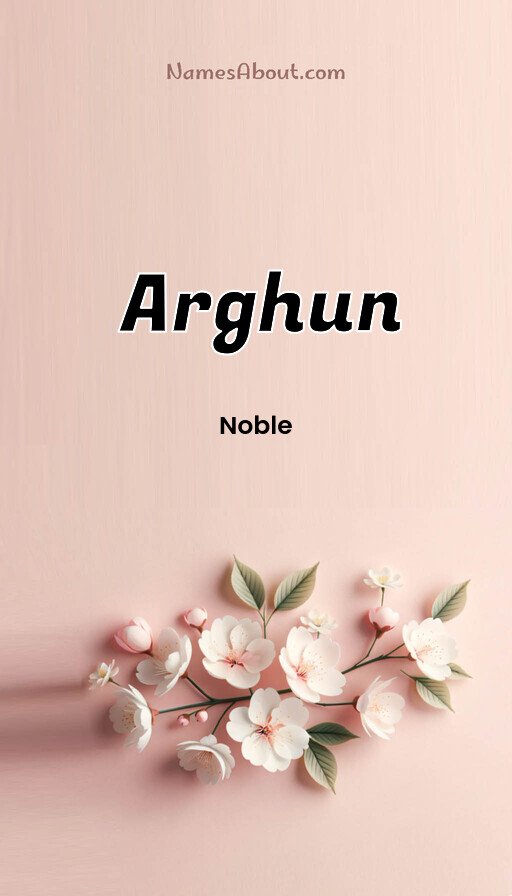 Meaning of Arghun