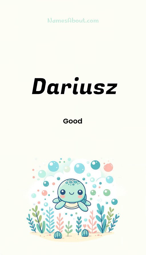 Meaning of Dariusz