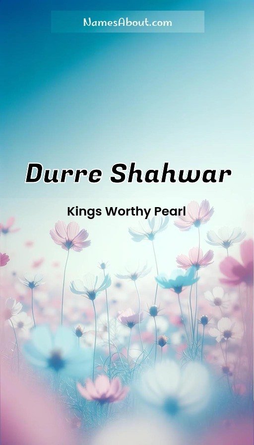 Meaning of Durre shahwar
