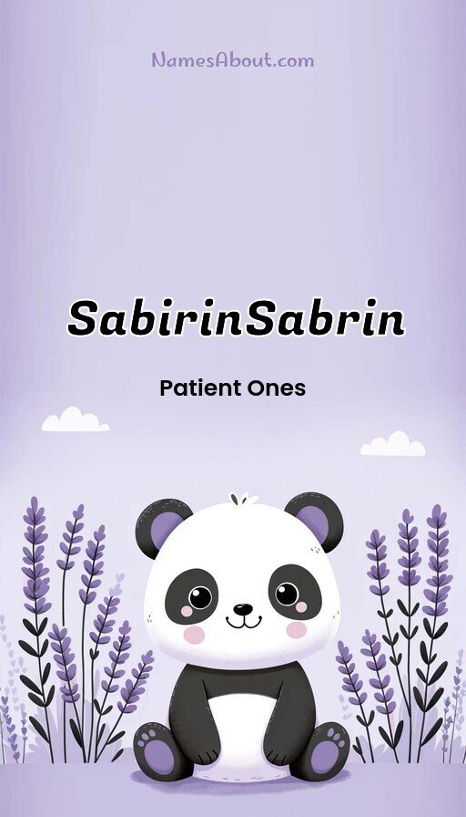 Meaning of Sabirinsabrin