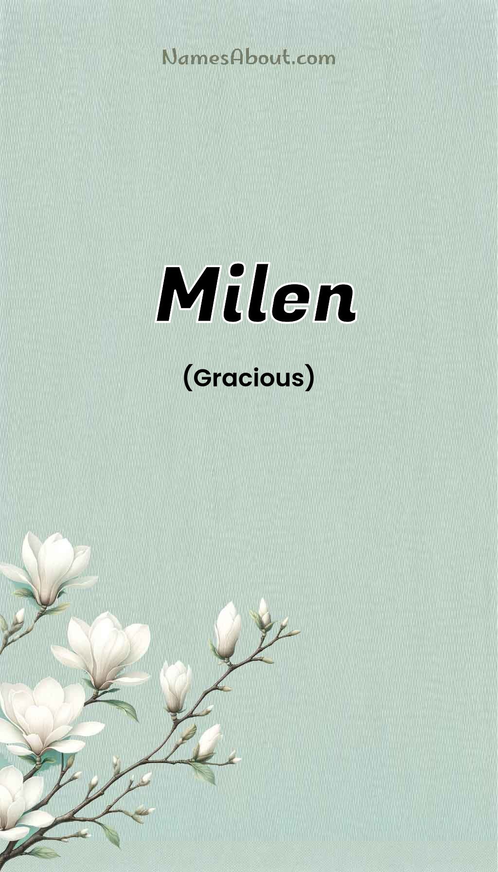 Milen name and meaning