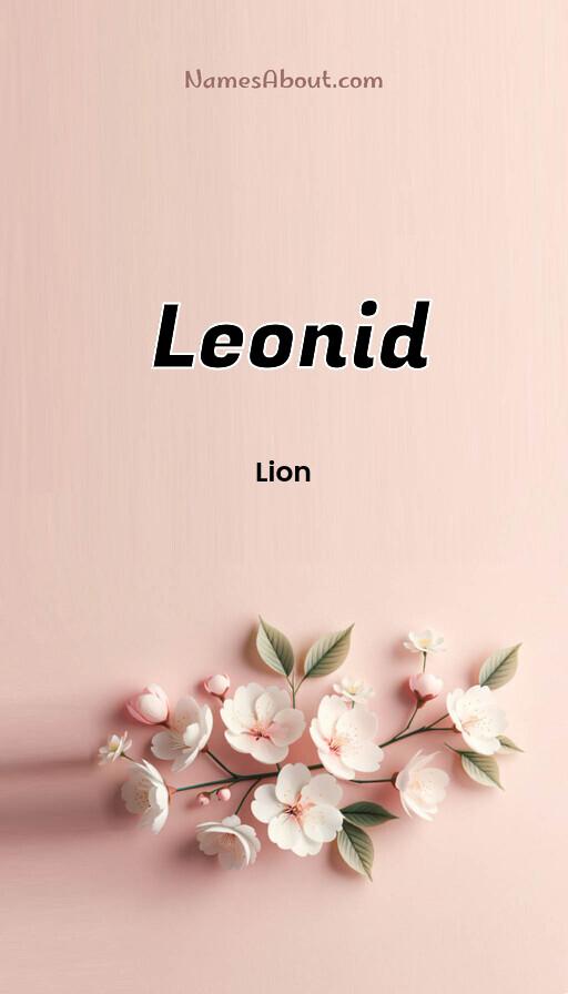 Leonid name and meaning