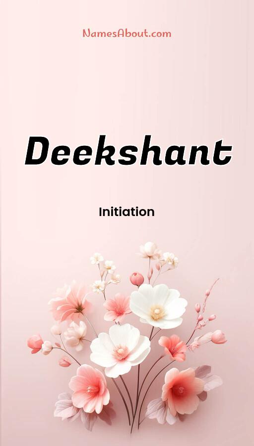 Deekshant name and meaning