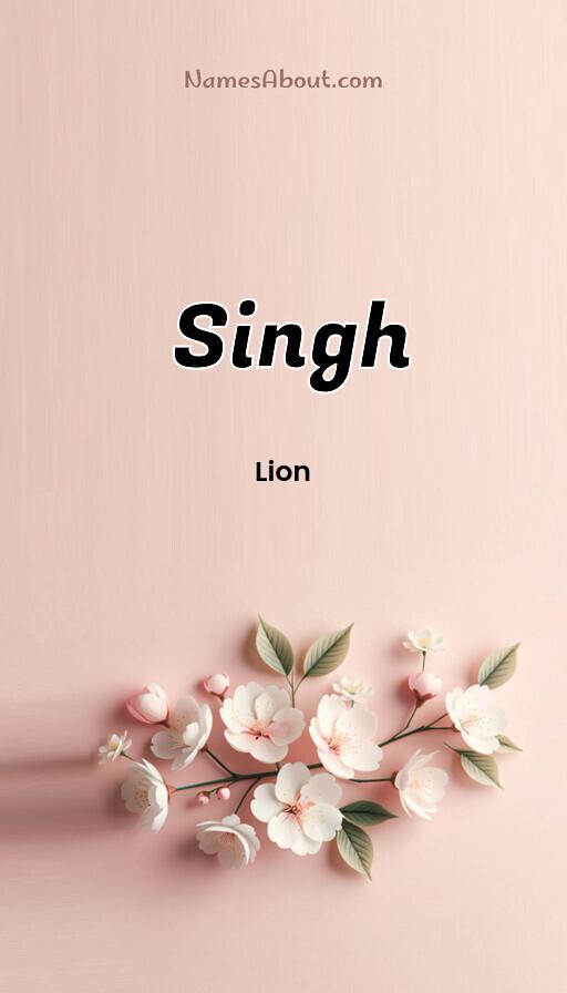 Singh name and meaning