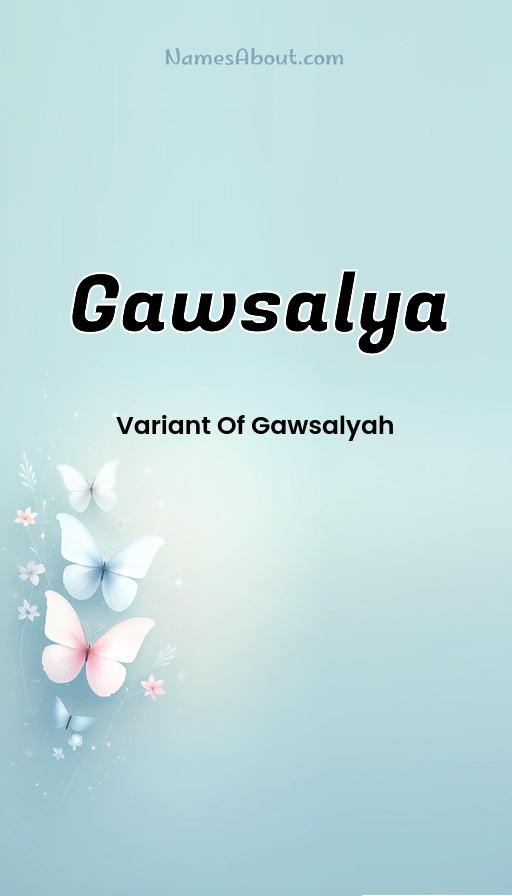 Gawsalya name and meaning