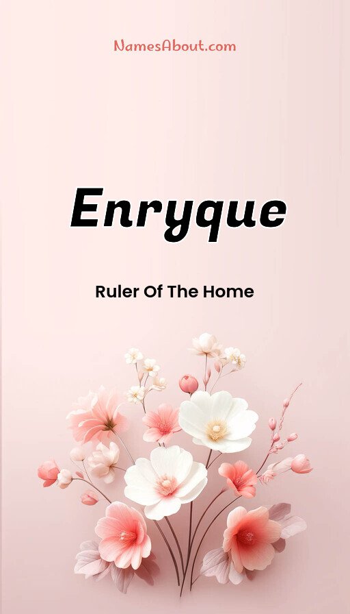 Meaning of Enryque
