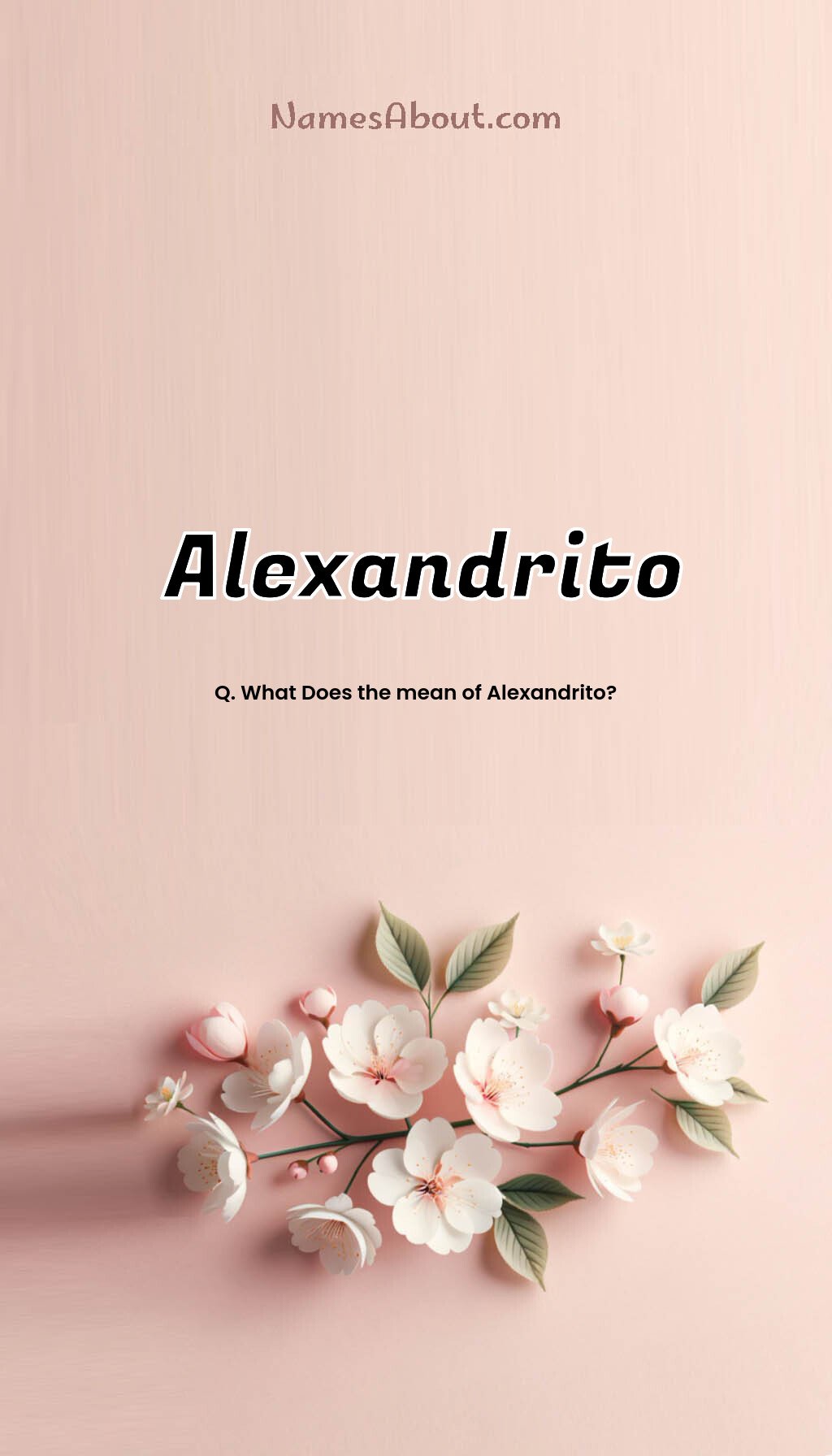 Alexandrito name and meaning