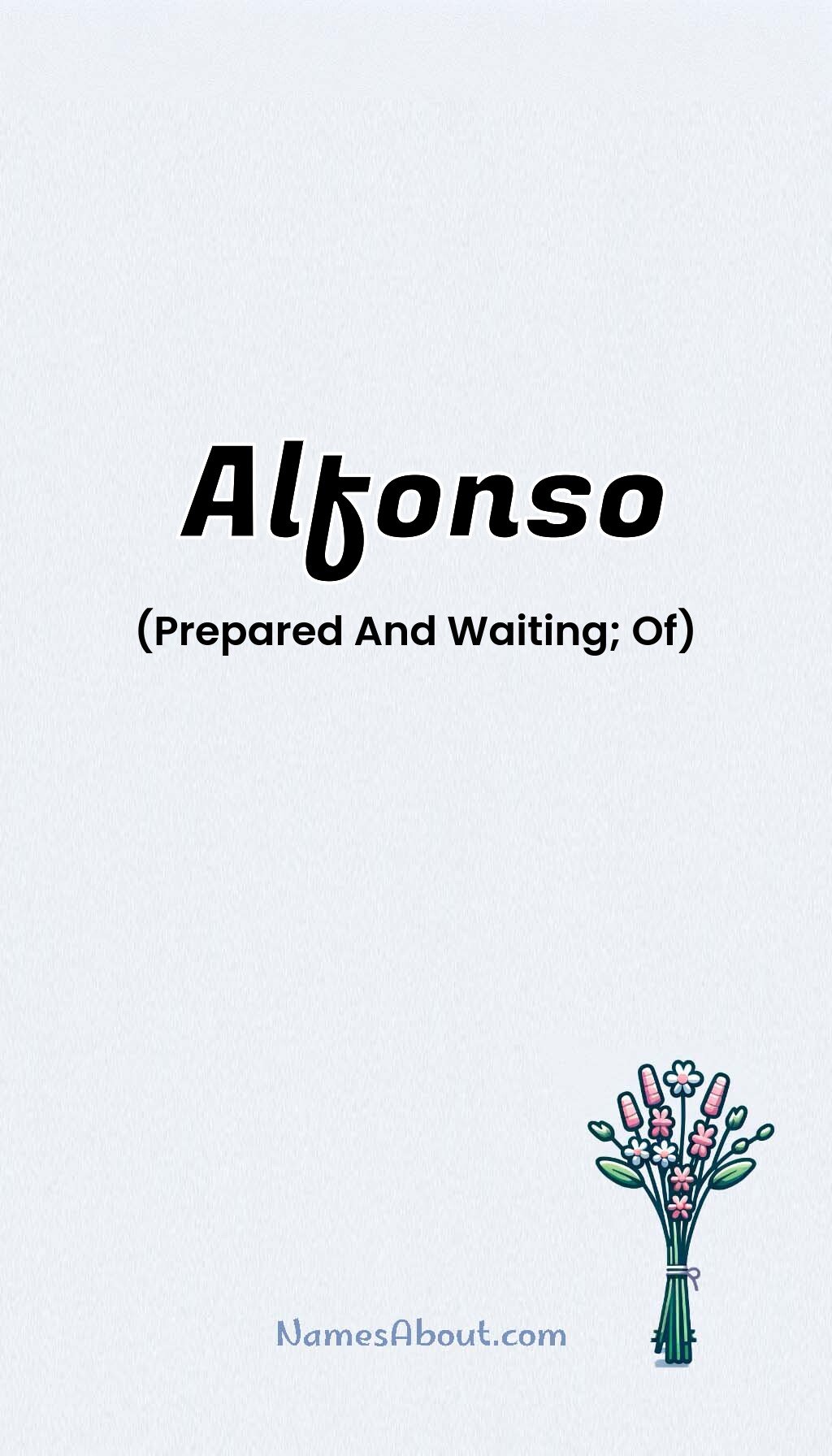 Alfonso name and meaning