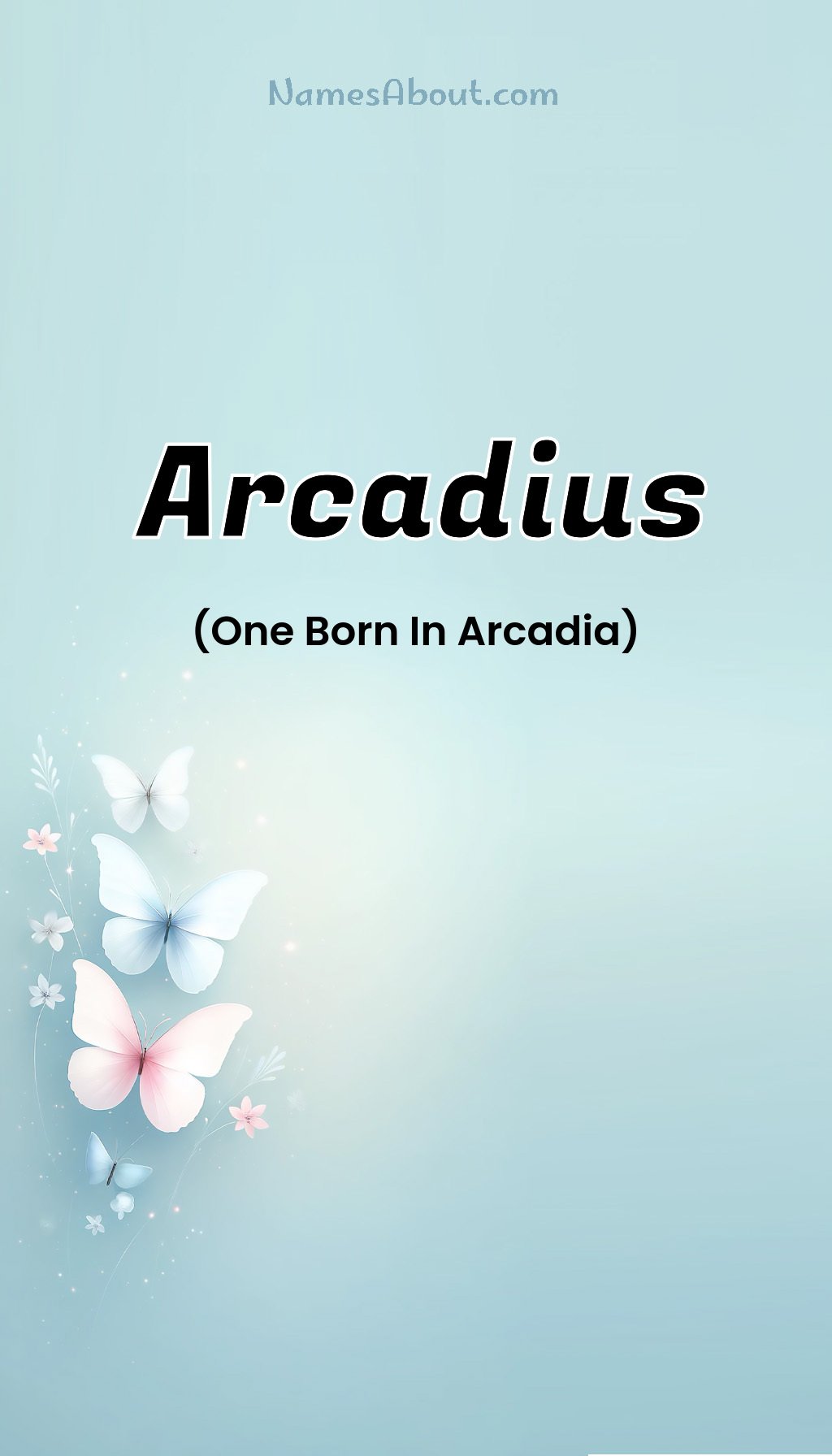 Arcadius name and meaning