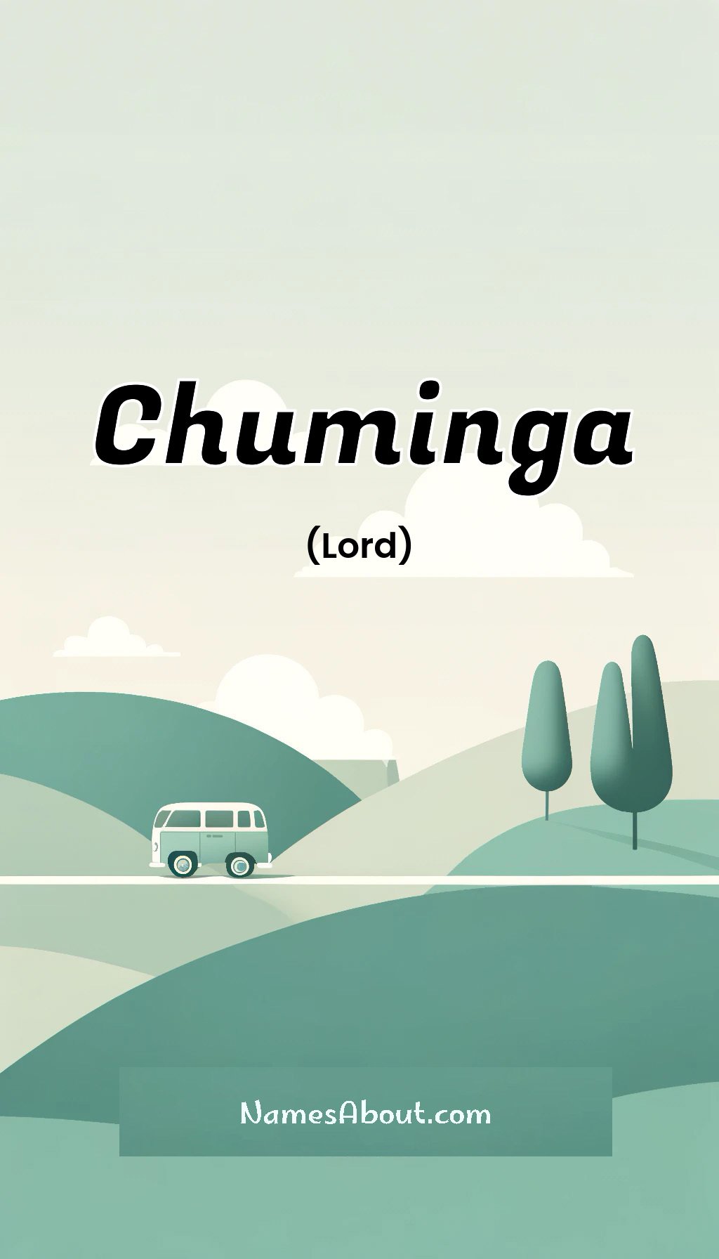 Chuminga name and meaning