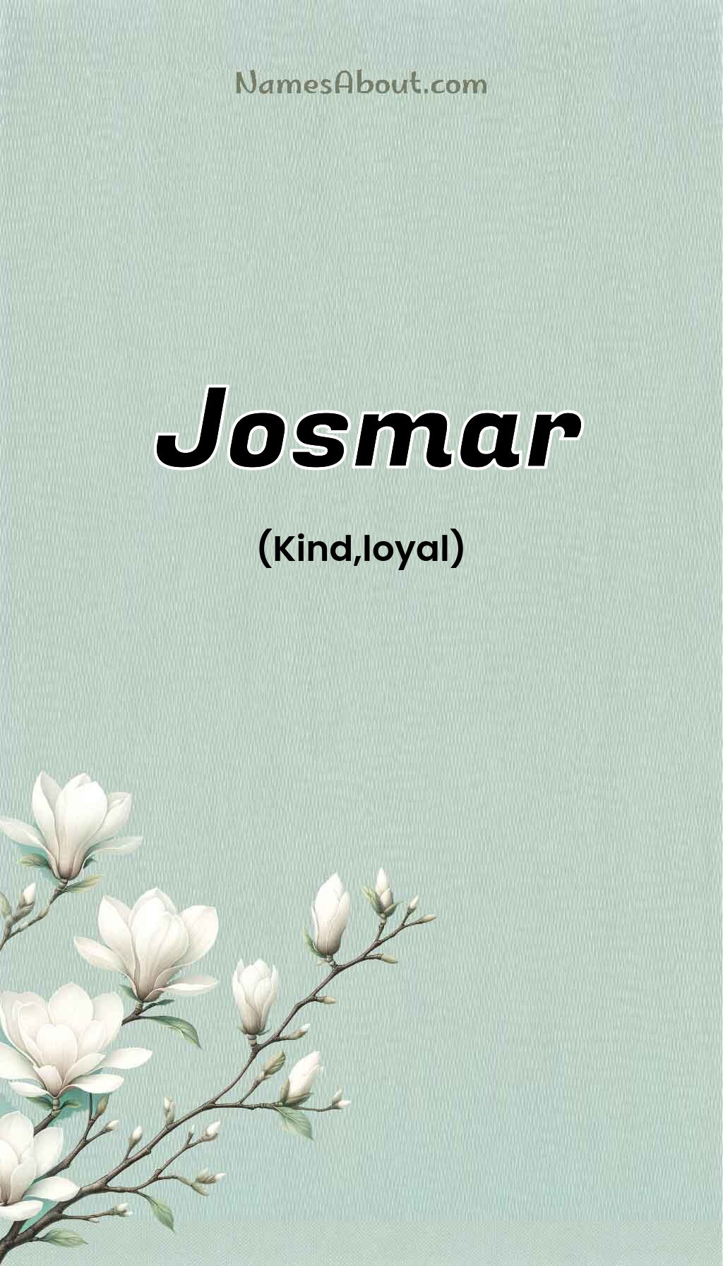 Josmar name and meaning