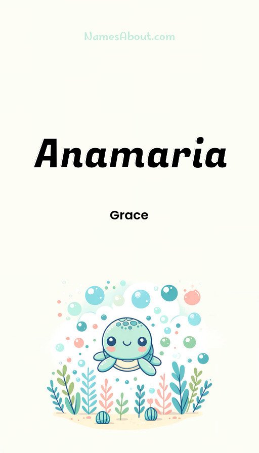 Meaning of Anamaria