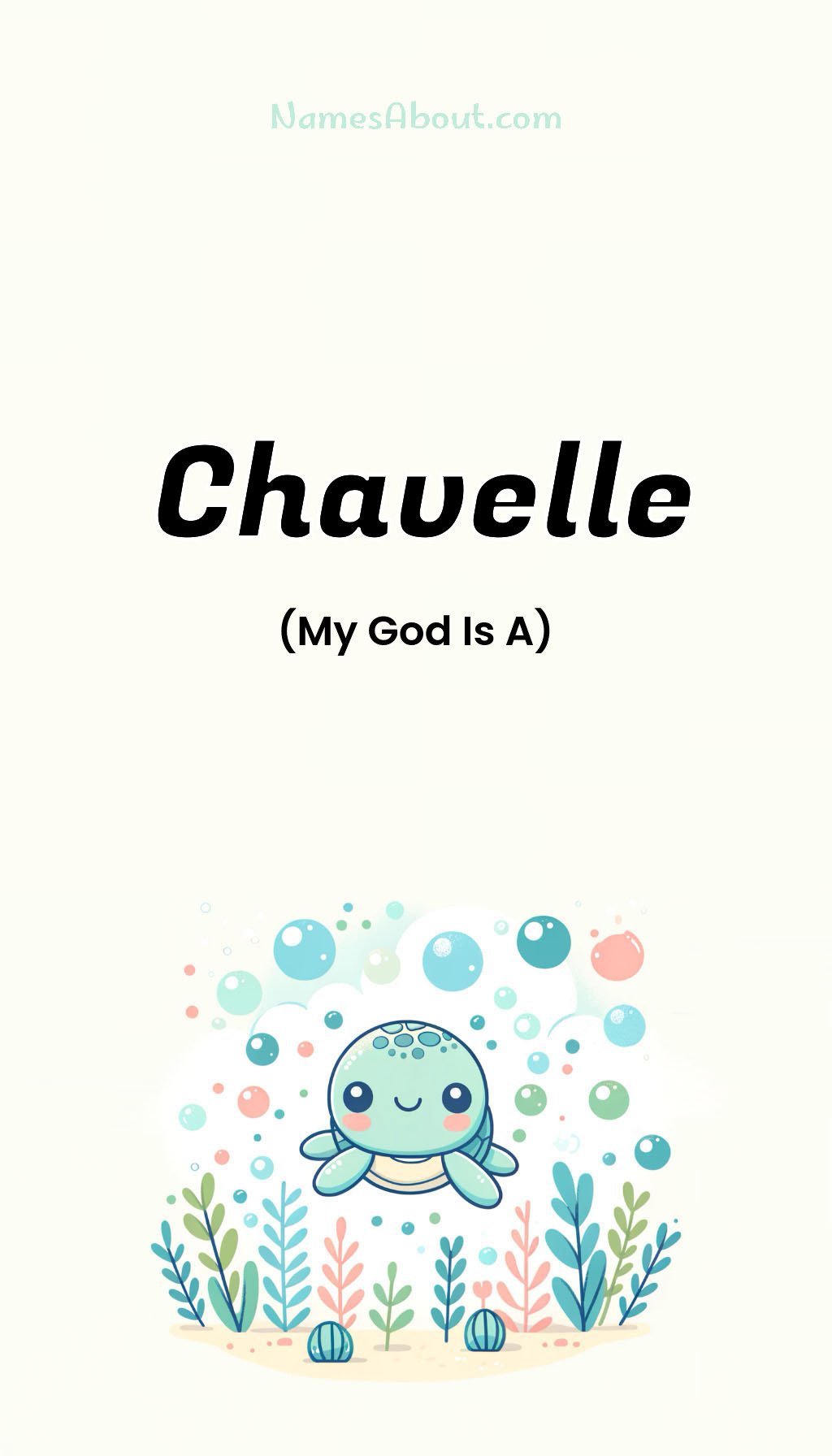 Chavelle name and meaning