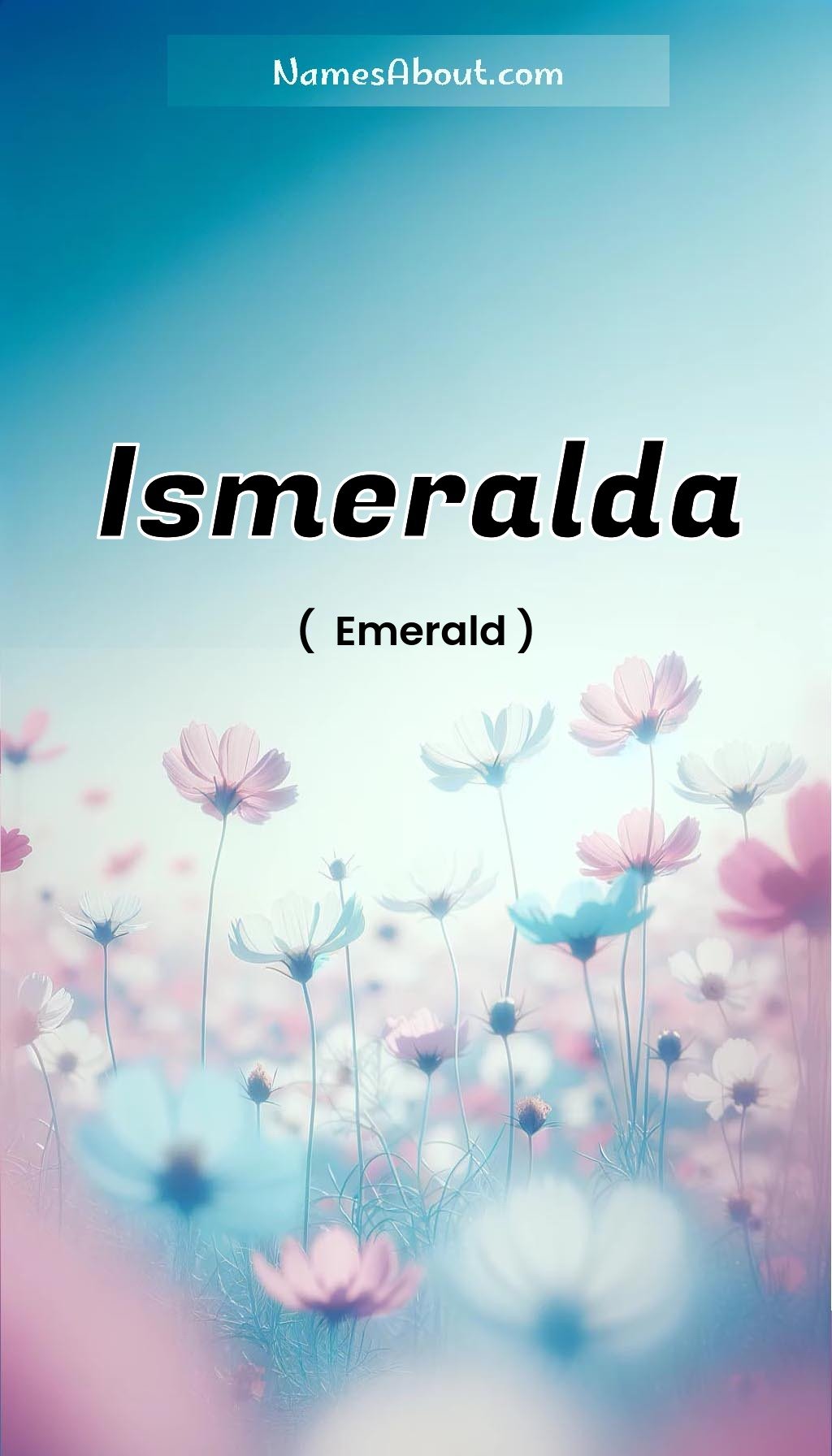 Ismeralda name and meaning