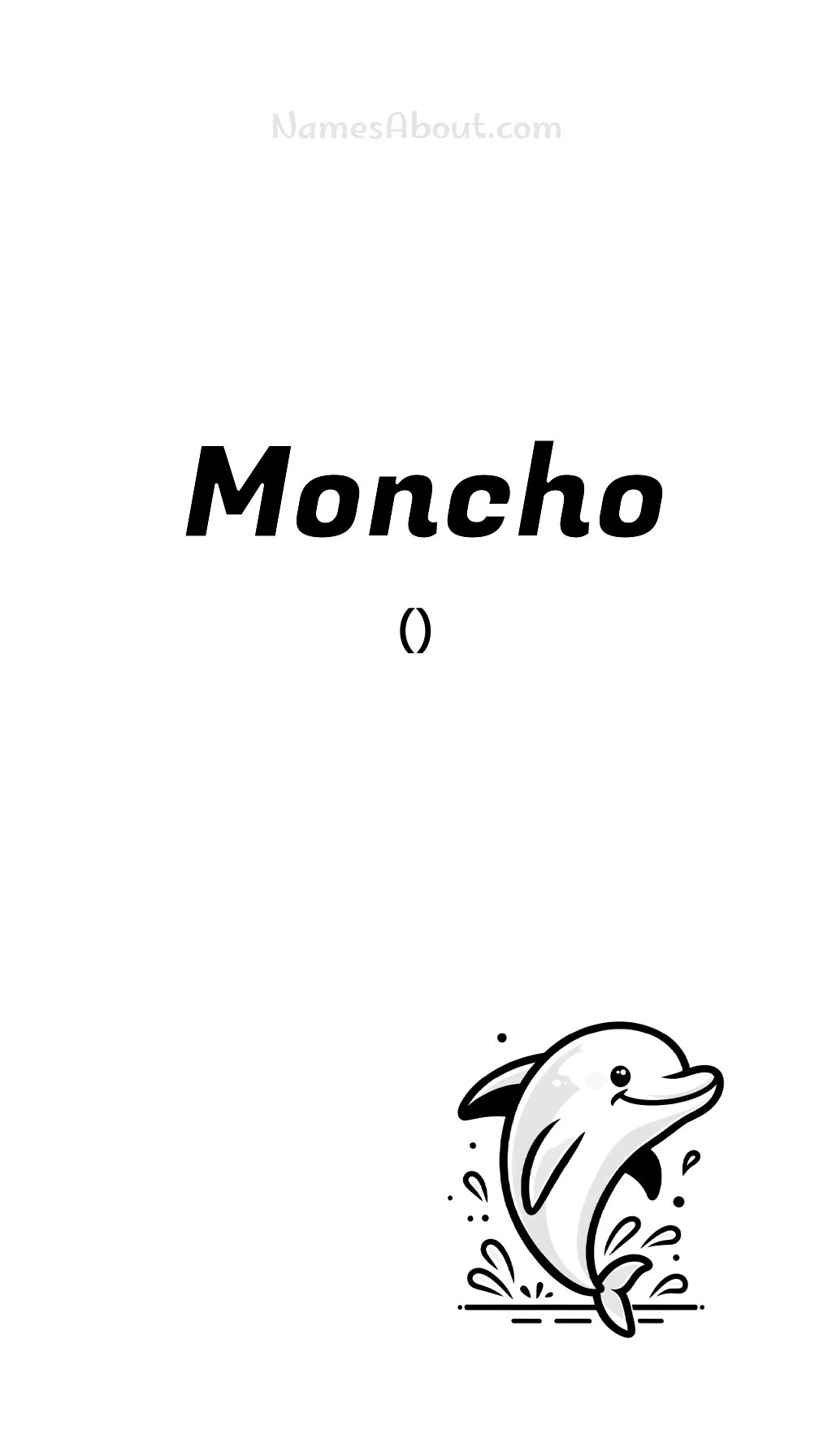 Moncho name and meaning