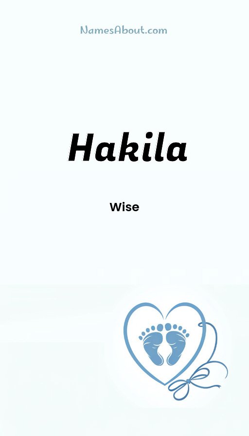 Meaning of Hakila