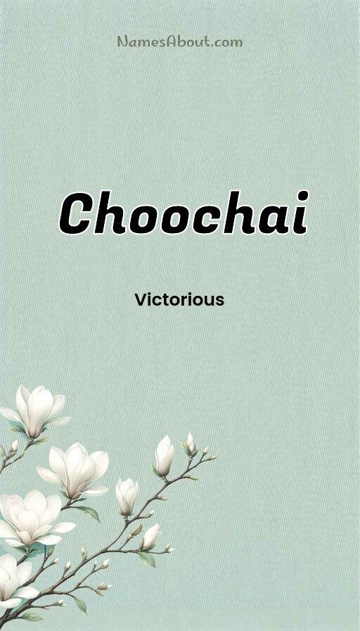 Choochai name and meaning