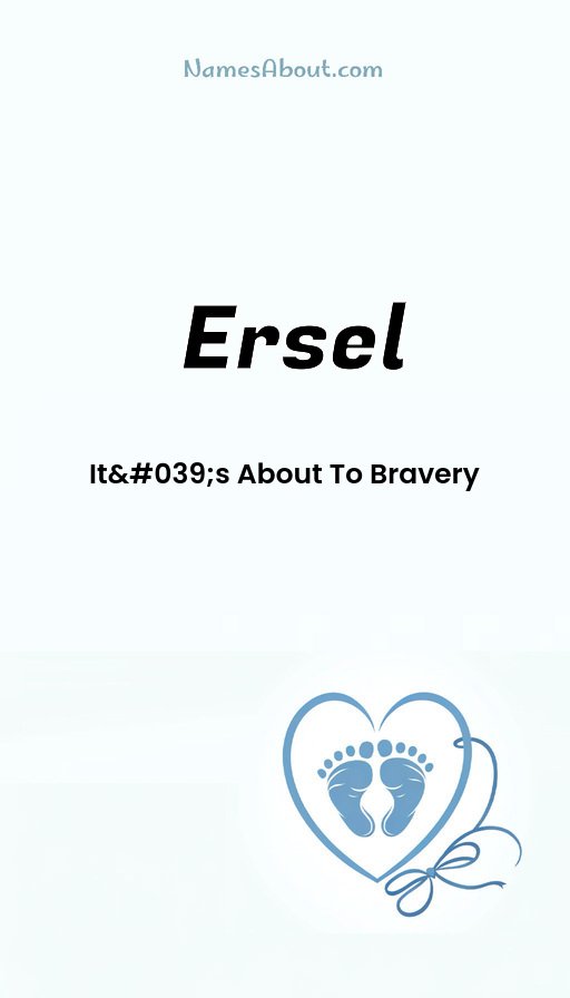 Meaning of Ersel