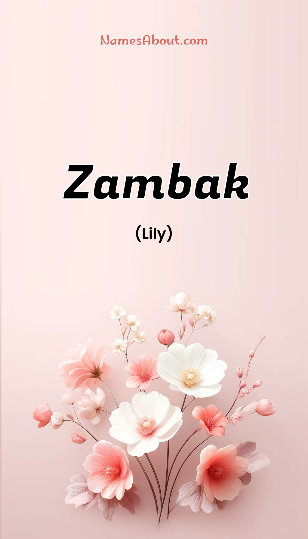 Zambak name and meaning