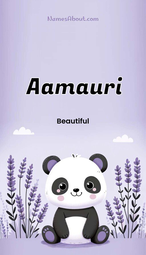 Meaning of Aamauri