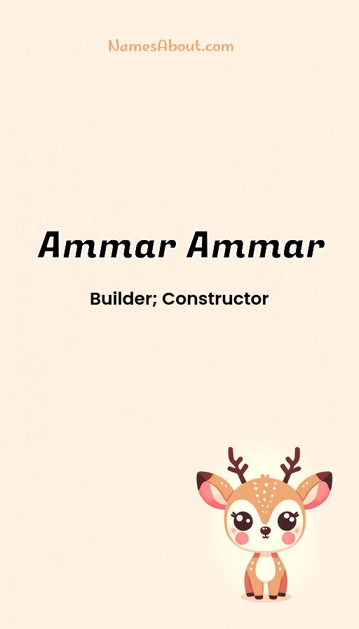 Meaning of Ammar ammar