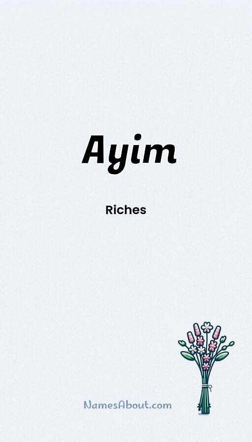 Meaning of Ayim