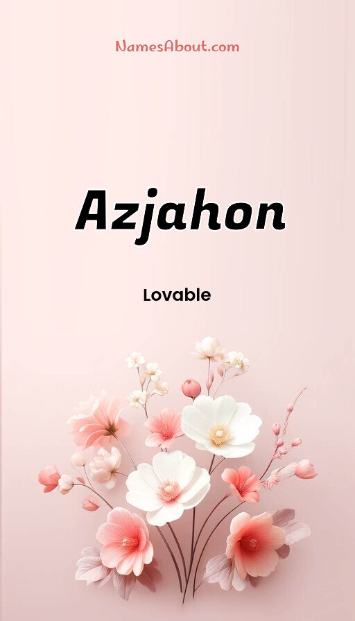 Meaning of Azjahon