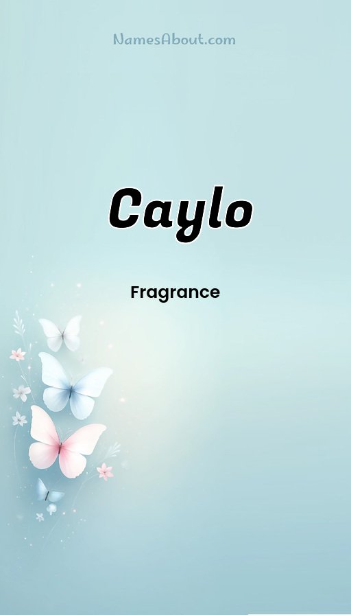 Meaning of Caylo
