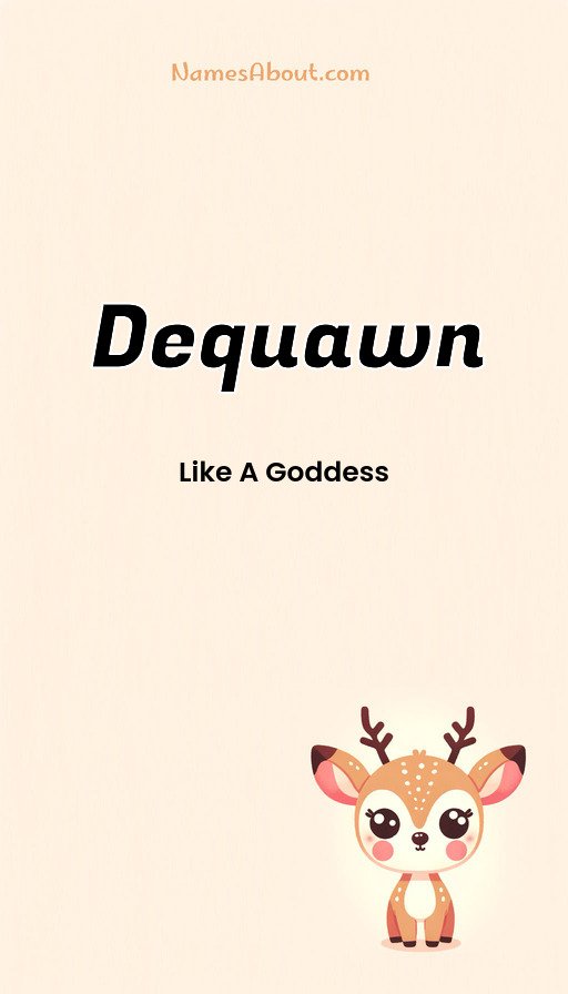 Meaning of Dequawn