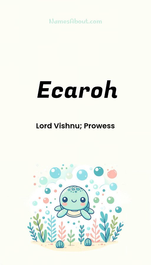 Meaning of Ecaroh