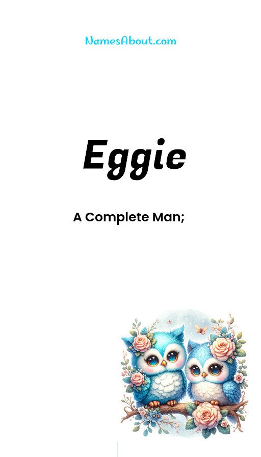 Meaning of Eggie