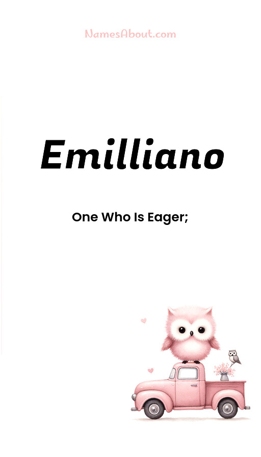 Emilliano name and meaning