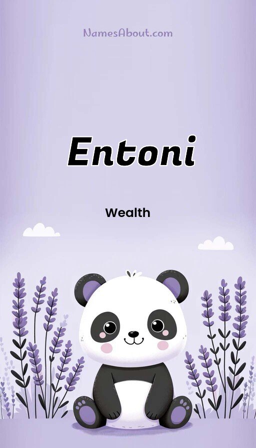 Meaning of Entoni
