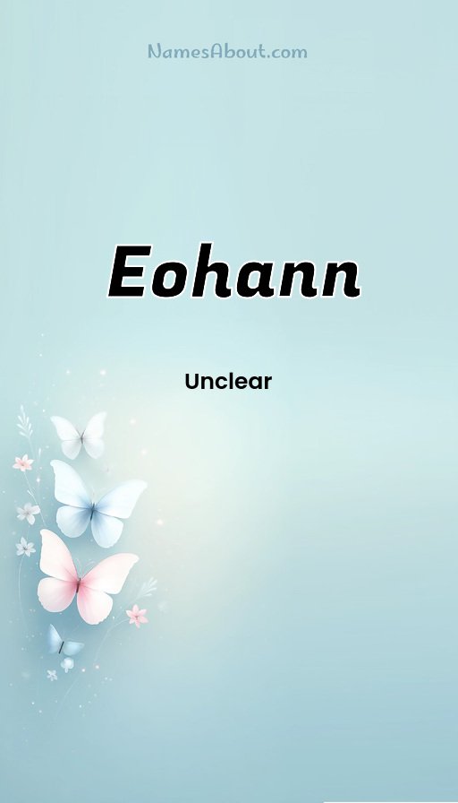 Meaning of Eohann