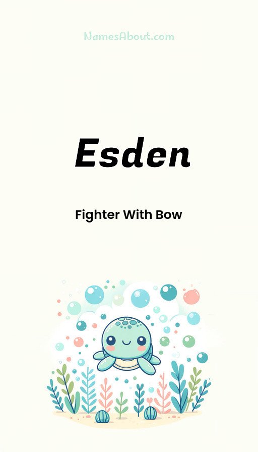 Meaning of Esden
