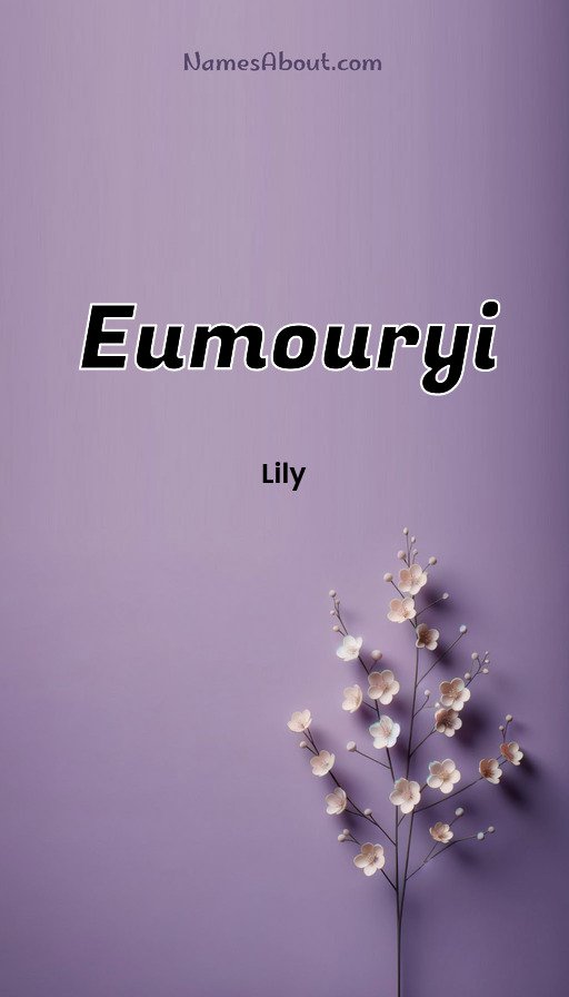Meaning of Eumouryi