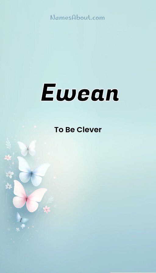 Meaning of Ewean