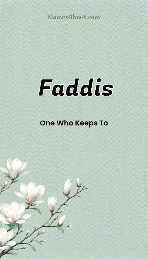Meaning of Faddis