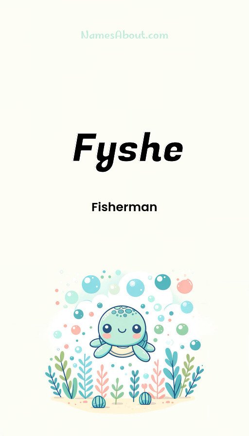 Meaning of Fyshe