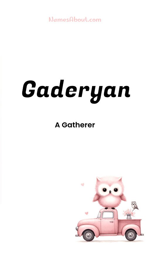 Meaning of Gaderyan