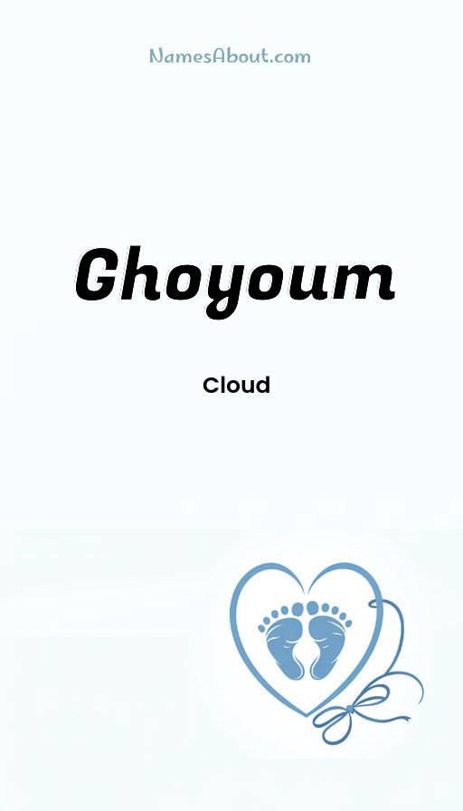 Meaning of Ghoyoum